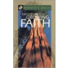 Exceedingly Growing Faith door Kenneth E. Hagin