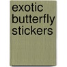 Exotic Butterfly Stickers door Anna Samuel