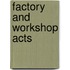 Factory And Workshop Acts