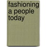 Fashioning a People Today by Gabriel Moran