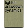 Fighter Drawdown Dynamics door William W. Taylor