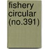 Fishery Circular (No.391)