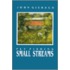 Fly Fishing Small Streams