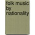 Folk Music by Nationality