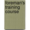 Foreman's Training Course door Pennsylvania Railroad