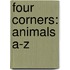 Four Corners: Animals A-Z