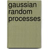 Gaussian Random Processes by Yu.A. Rozanov
