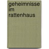 Geheimnisse im Rattenhaus by Regine Fiedler