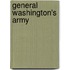General Washington's Army