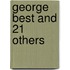George Best And 21 Others