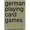 German Playing Card Games door Not Available