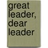 Great Leader, Dear Leader