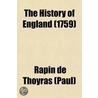 History Of England (1759) door Rapin De Thoyras (Paul)
