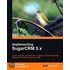 Implementing Sugarcrm 5.X