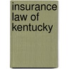 Insurance Law Of Kentucky door William Warwick Thum