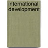 International Development door Frederic P. Miller