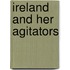 Ireland And Her Agitators