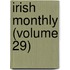 Irish Monthly (Volume 29)