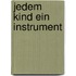 Jedem Kind ein Instrument