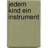 Jedem Kind ein Instrument by Simone Weis