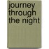 Journey Through the Night