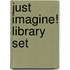 Just Imagine! Library Set