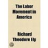 Labor Movement In America