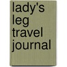 Lady's Leg Travel Journal door New Holland Australia
