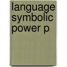 Language Symbolic Power P by Pierre Bourdieu