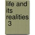 Life And Its Realities  3