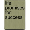 Life Promises For Success door Jim Tressel