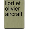 LiorT Et Olivier Aircraft by Not Available