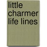 Little Charmer Life Lines door Sebastian Gerard