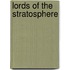 Lords of the Stratosphere
