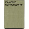 Mercedes Kleintransporter by Unknown