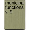 Municipal Functions  V. 9 door Herman Gerlach James