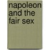 Napoleon And The Fair Sex