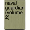 Naval Guardian (Volume 2) door Charles Fletcher
