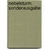 Nebelsturm. Sonderausgabe