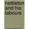 Nettleton And His Labours door Rev Andrew a. Bonar