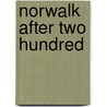 Norwalk After Two Hundred by Norwalk Historical and Association