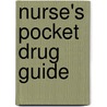 Nurse's Pocket Drug Guide door Judith A. Barberio