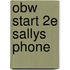 Obw Start 2e Sallys Phone