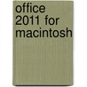 Office 2011 For Macintosh door Chris Grover