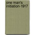 One Man's Initiation-1917