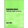 Organizational Behavior C by John B. Miner