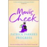 Patrick Parker's Progress door Mavis Cheek