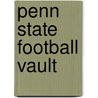 Penn State Football Vault door Lou Prato