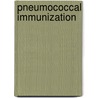 Pneumococcal Immunization door Infectious Diseases Society of America