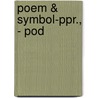 Poem & Symbol-Ppr., - Pod door Wallace Fowlie